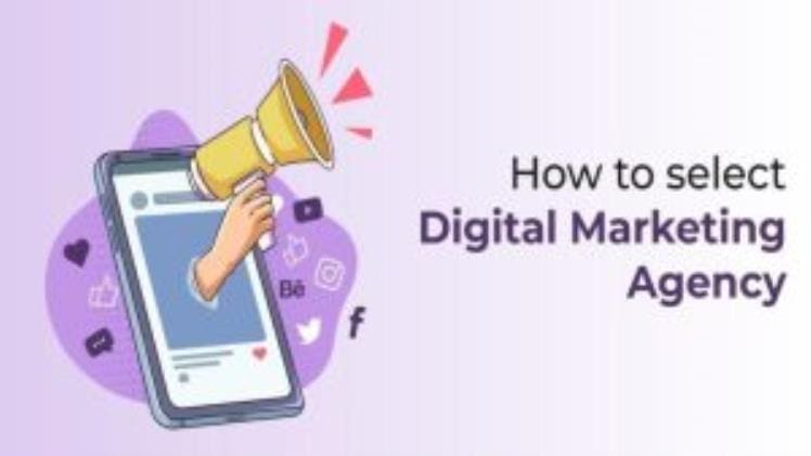 How To Choose A Digital Marketing Agency In 2023?