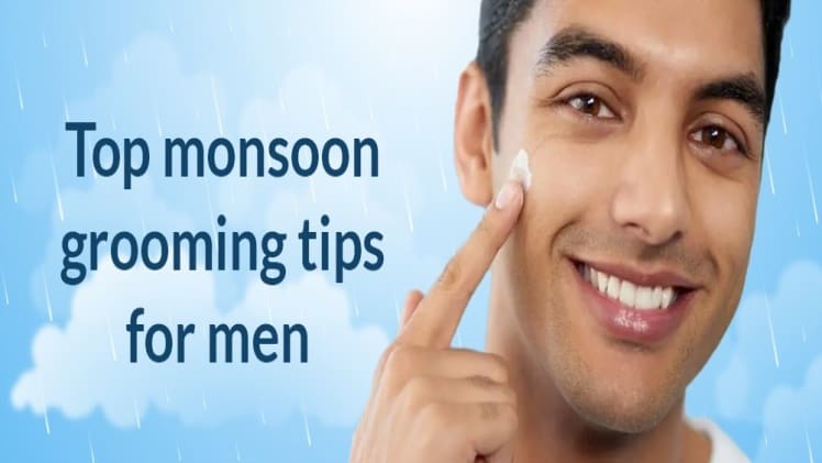 Top monsoon grooming tips and tricks for men.