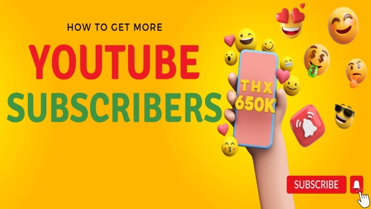 How to Get More YouTube Subscribers – 13 Tips